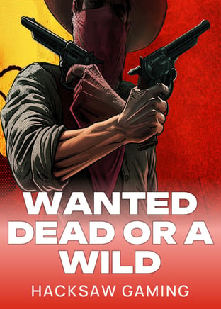 Wanted Dead or a Wild slot — Hacksaw Gaming